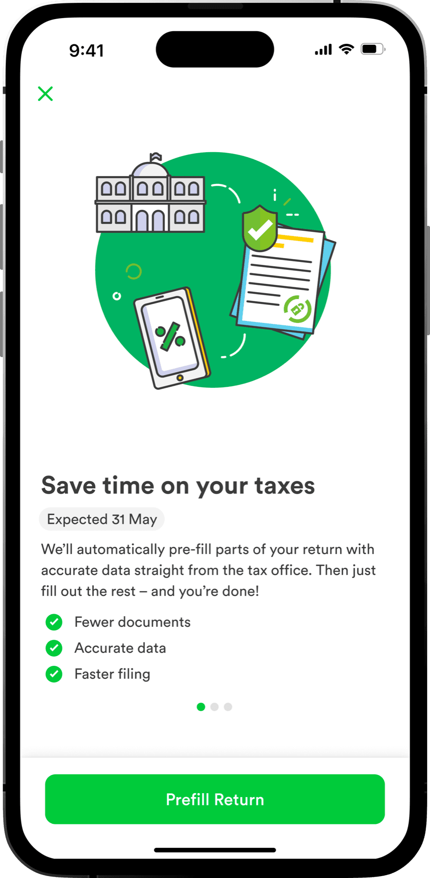 Screen 1: Initial offer to pre-fill tax return with clear timeline expectations